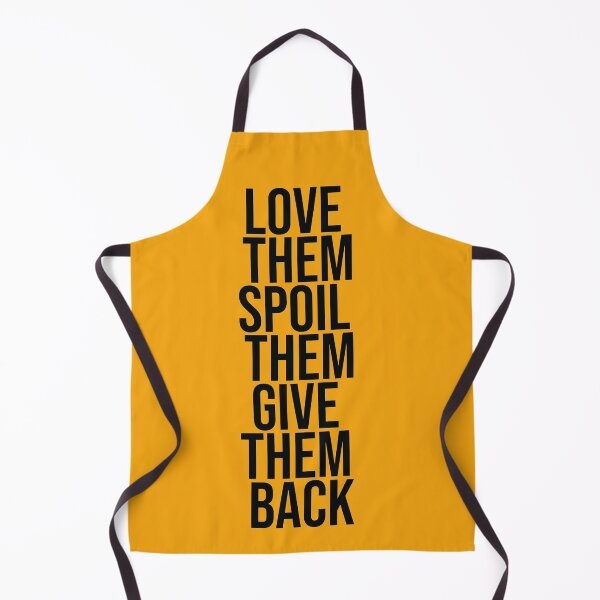 Item preview, Love them spoil them give them back. Grandma, Aunt designed and sold by amrmab.