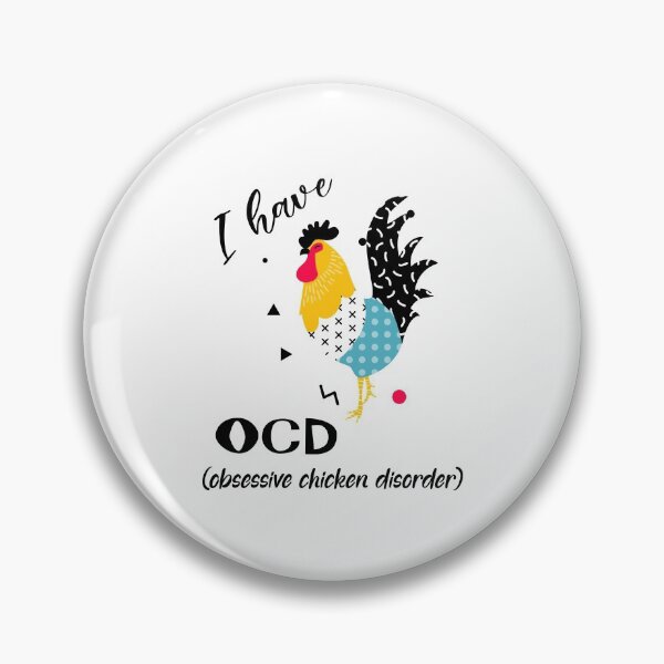 Item preview, OCD obsessive chicken disorder designed and sold by Cindy Moore.