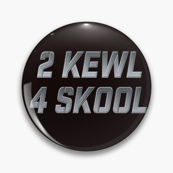 Item preview, 2 Kewl 4 Skool designed and sold by Dpwm.