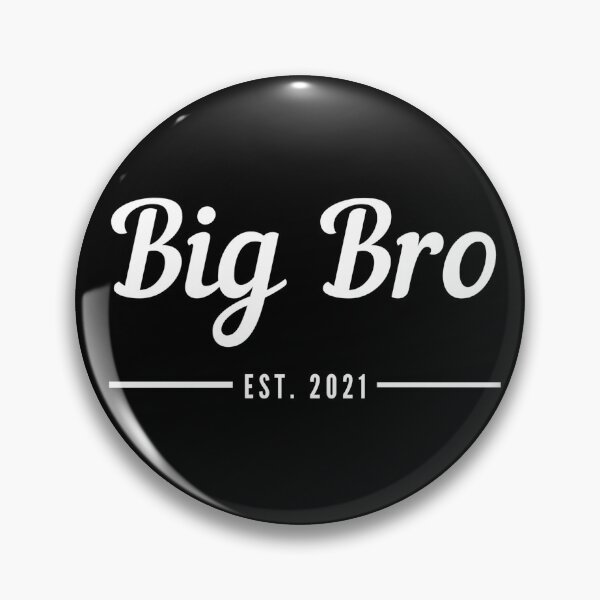 Item preview, Big Bro. Big Brother. Established 2021. Text only design. White text. Cursive, script handwriting. Retro. designed and sold by JellyBeenzz.