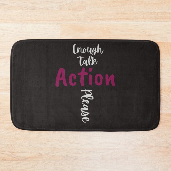 Item preview, Enough Talk Action Please Tshirts designed and sold by Shevonda Thomas.