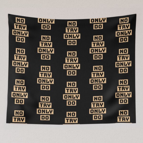 Item preview, No Try Only Do designed and sold by adityanik.