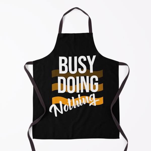 Item preview, Busy Doing Nothing designed and sold by Luvjesus2.