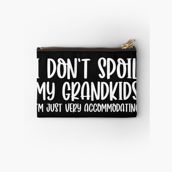 Item preview, I Don't Spoil My Grandkids I’m Just Very Accommodating designed and sold by mographicdesign.