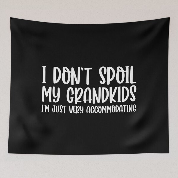 Item preview, I Don't Spoil My Grandkids I’m Just Very Accommodating designed and sold by mographicdesign.