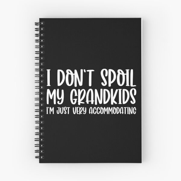 Item preview, I Don't Spoil My Grandkids I’m Just Very Accommodating designed and sold by mographicdesign.
