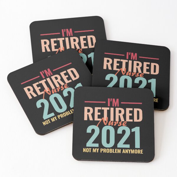 Item preview, I'M Retired Nurse 2021 Not My Problem Anymore designed and sold by TINASTORESHOPE.