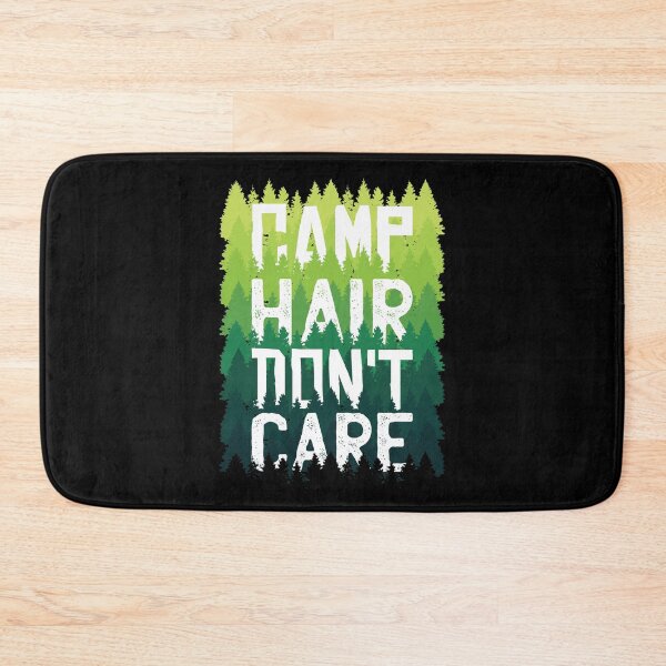 Item preview, Camp Hair Dont Care Green Forest designed and sold by Piztees.