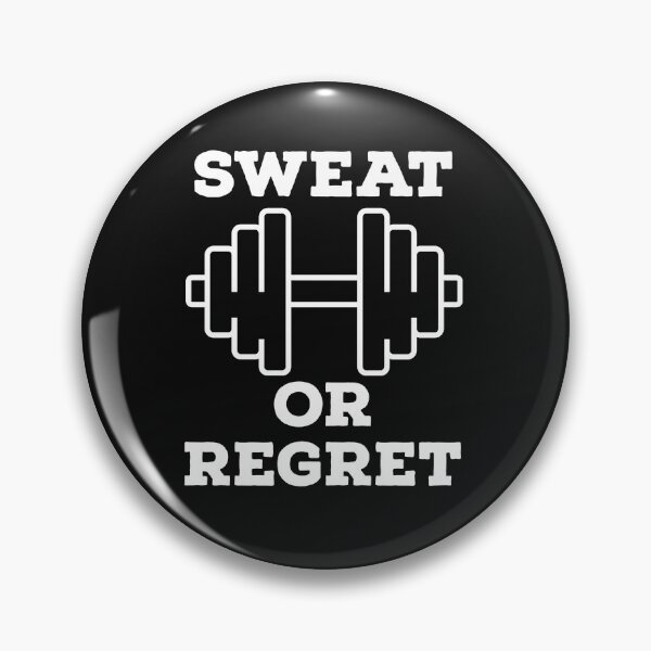Item preview, Sweat Or Regret designed and sold by adityanik.
