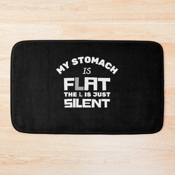 Item preview, My Stomach Is Flat The L Is Just Silent designed and sold by Joy Poddar.