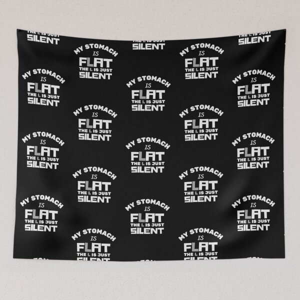 Item preview, My Stomach Is Flat The L Is Just Silent designed and sold by Joy Poddar.