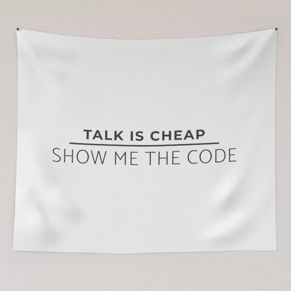 Item preview, Talk is cheap, show me the code designed and sold by GraphitePen.