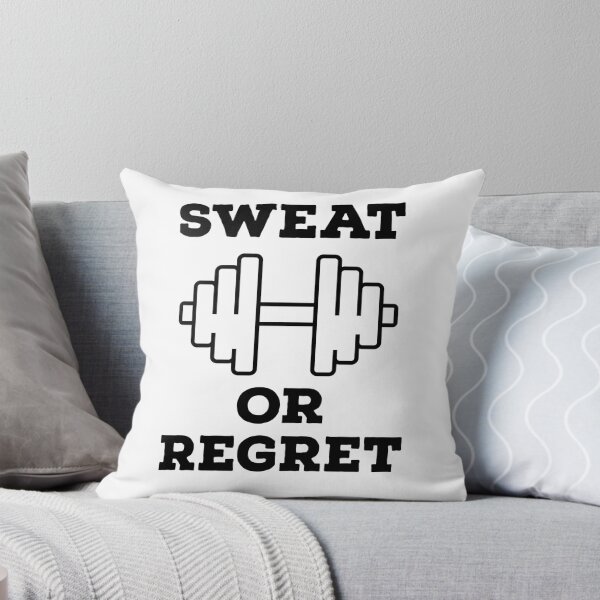 Item preview, Sweat Or Regret designed and sold by adityanik.