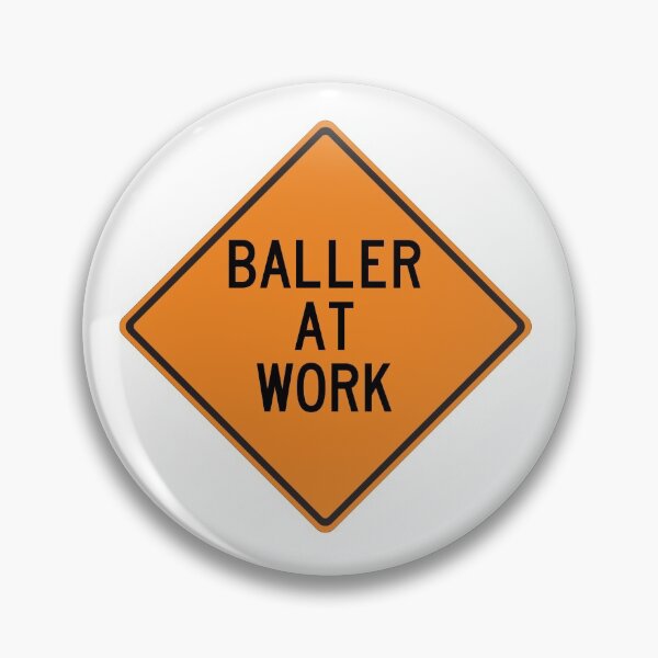 Item preview,  Baller at Work designed and sold by Wurmbone.