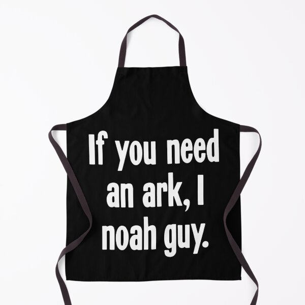 Item preview, If You Need An Ark, I Noah Guy designed and sold by Good-Looking Corpse.