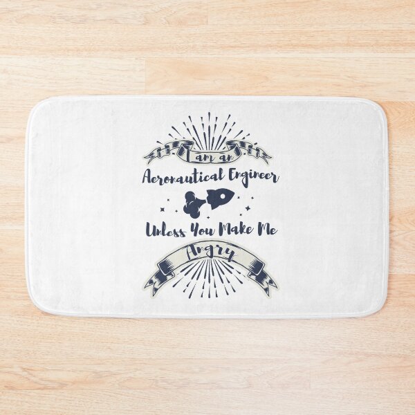 Item preview, I am an Aeronautical Engineer Unless You Make Me Angry designed and sold by Tshirty10.