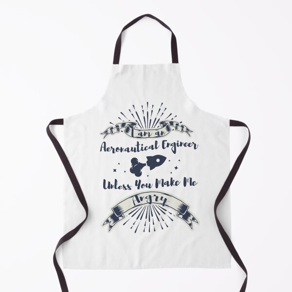 Item preview, I am an Aeronautical Engineer Unless You Make Me Angry designed and sold by Tshirty10.
