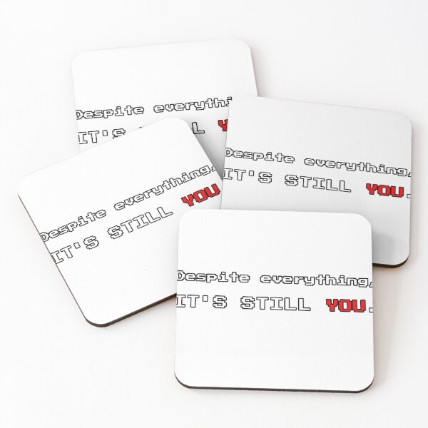 Item preview, Despite Everything, It's Still YOU. Quote (WHITE VERSION) designed and sold by AdsInspiration.