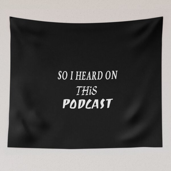 Item preview, So I Heard On This Podcast Essential Shirt  designed and sold by Ikgha.