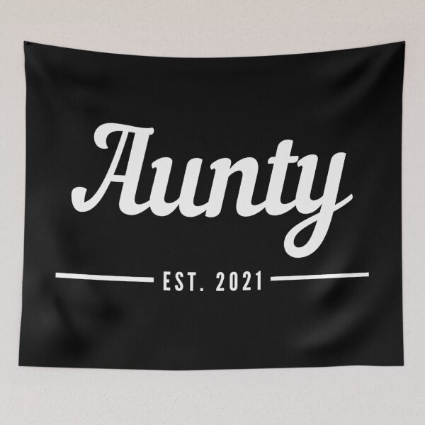 Item preview, Aunty. Established 2021. Text only design. White text. Cursive, script handwriting. Retro. designed and sold by JellyBeenzz.
