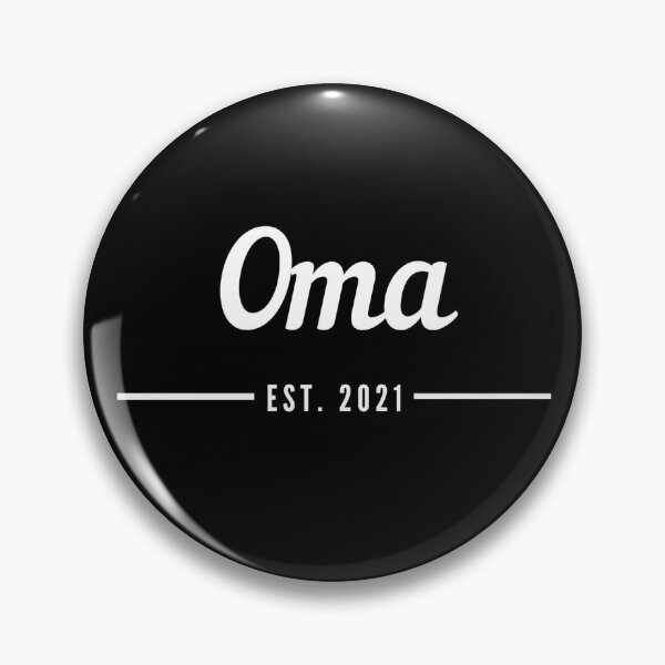 Item preview, Oma. Established 2021. Text only design. White text. Cursive, script handwriting. Retro. designed and sold by JellyBeenzz.