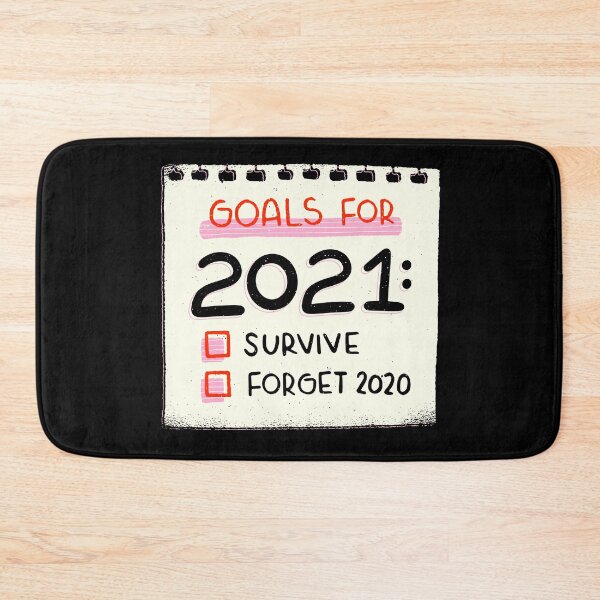 Item preview, Goals for 2021:  Survive & Forget 2020 designed and sold by jonnyhoff.