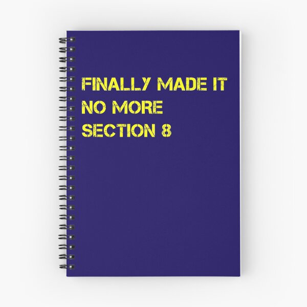 Item preview, Finally Made It No More Section 8 designed and sold by Nitronus.