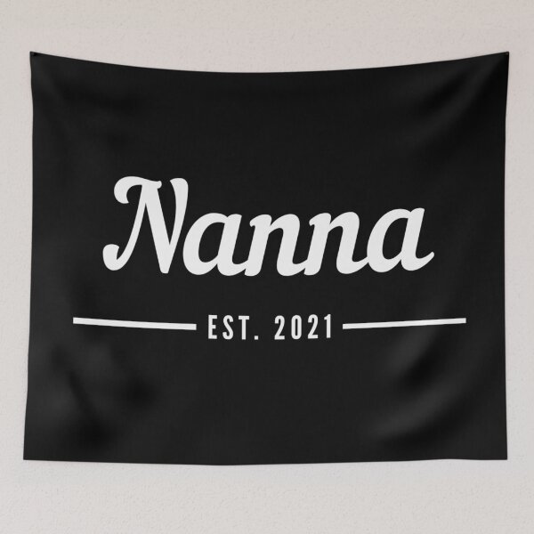 Item preview, Nanna. Established 2021. Text only design. White text. Cursive, script handwriting. Retro. designed and sold by JellyBeenzz.