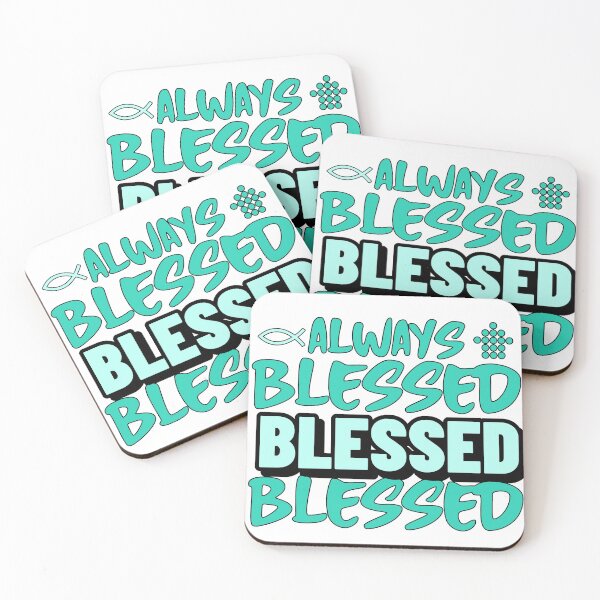 Item preview, Always Blessed designed and sold by Crystalsgraphix.
