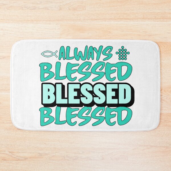 Item preview, Always Blessed designed and sold by Crystalsgraphix.