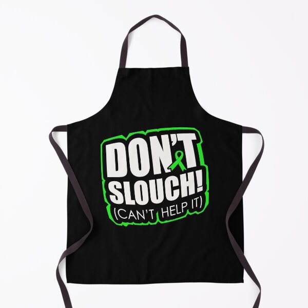 Item preview, Don´t slouch while fighting scoliosis designed and sold by mederDESIGNS.