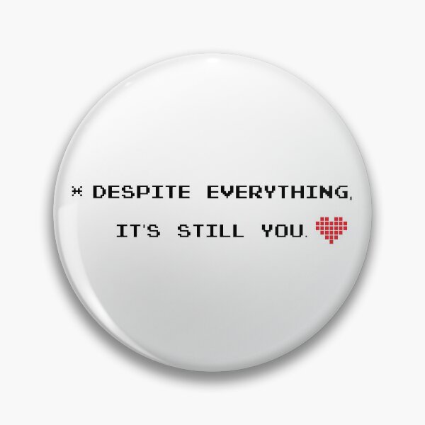 Item preview, Despite Everything Its Still You designed and sold by Mariano Topno.