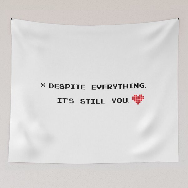 Item preview, Despite Everything Its Still You designed and sold by Mariano Topno.