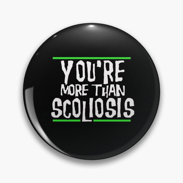 Item preview, You´re more than scoliosis designed and sold by mederDESIGNS.