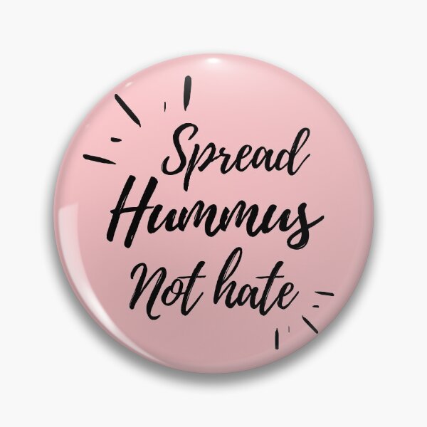 Item preview, Spread Hummus not Hate designed and sold by Africanism.