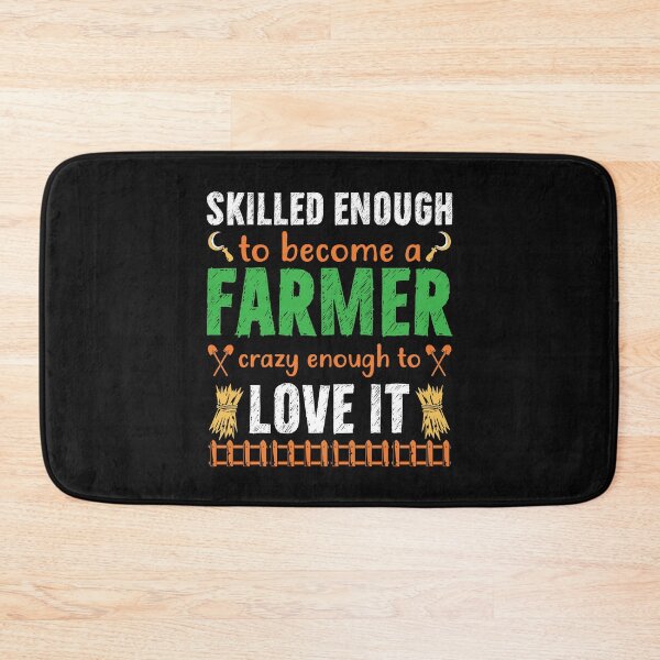 Item preview, Skilled Enough To Become A Farmer Crazy Enough To Love It designed and sold by mteehut.