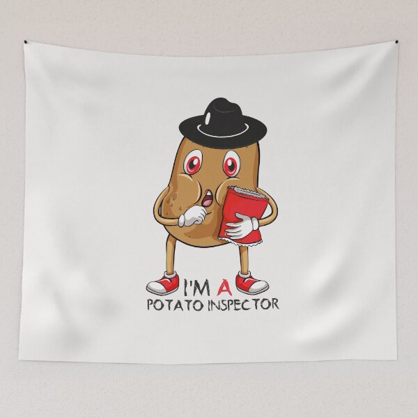 Item preview, potato inspector - I'm a potato inspector designed and sold by Hannah  Pillic.