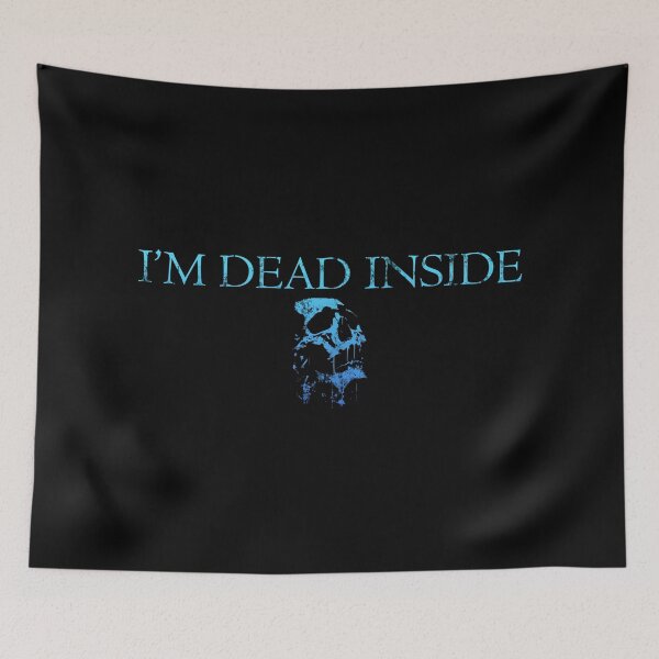Item preview, Dead Inside - Blue designed and sold by NissaArt.