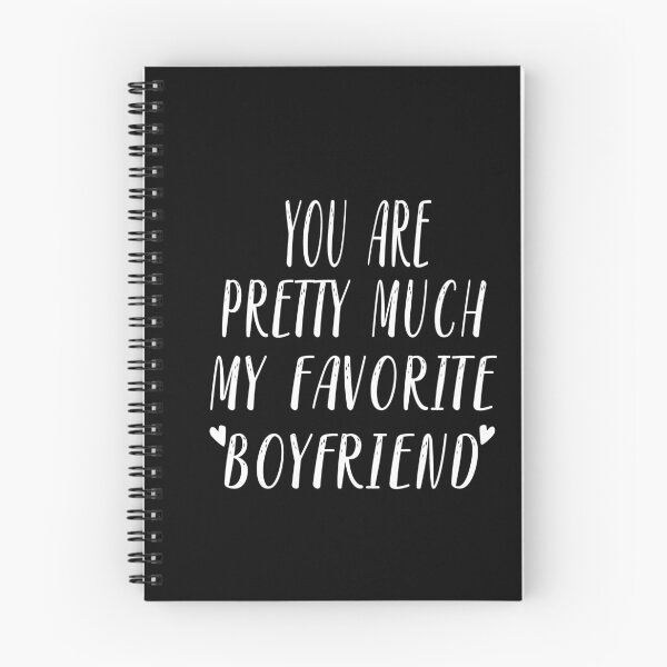 Item preview, YOU ARE PRETTY MUCH MY FAVORITE BOYFRIEND designed and sold by Heddar Badreddine.