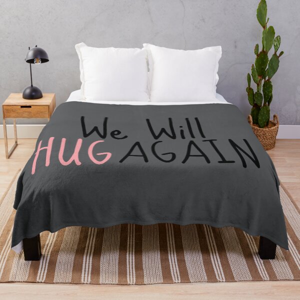 Item preview, We Will Hug Again Quote designed and sold by ProtonProject.