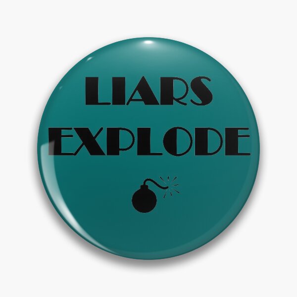 Item preview, Liars Explode Funny Sayings Quote Typography designed and sold by Isaac Essilfie.
