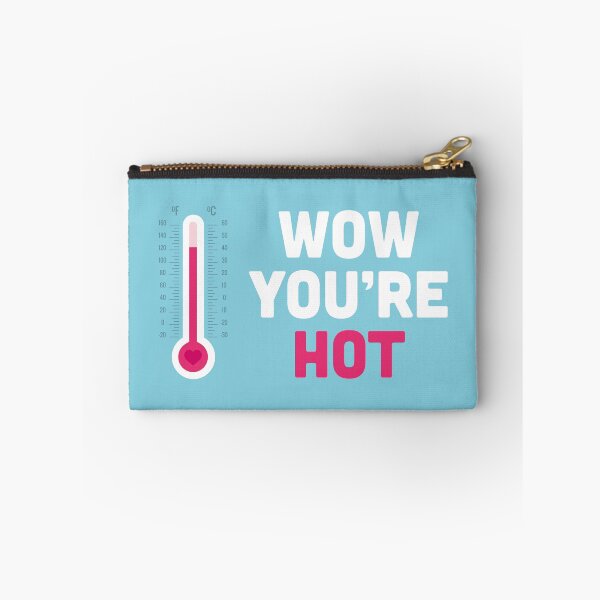 Item preview, WOW You're Hot designed and sold by OohYeahDesigns.