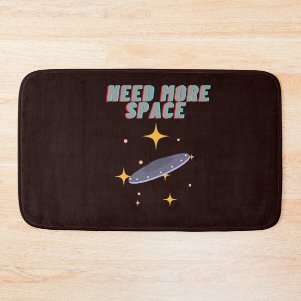 Item preview, Need more space designed and sold by julset.