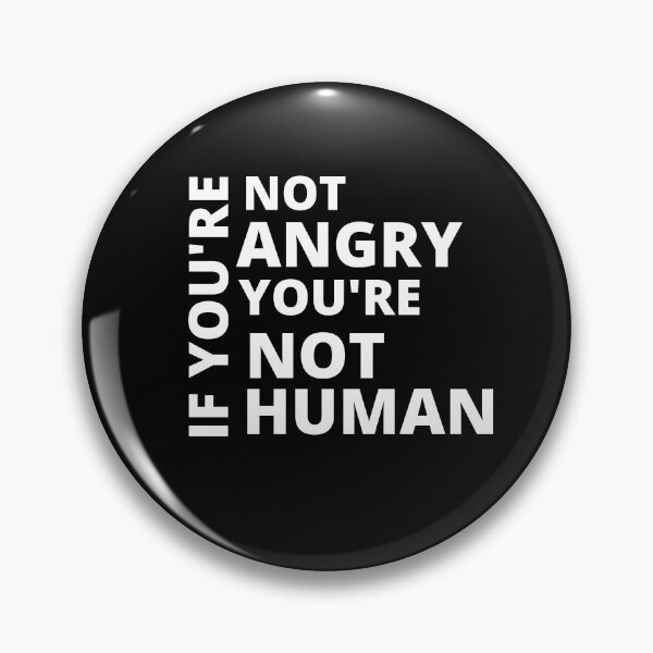Item preview, If you are not angry designed and sold by youngdstag.