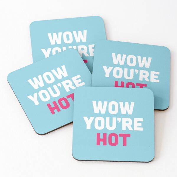 Item preview, WOW You're Hot designed and sold by OohYeahDesigns.
