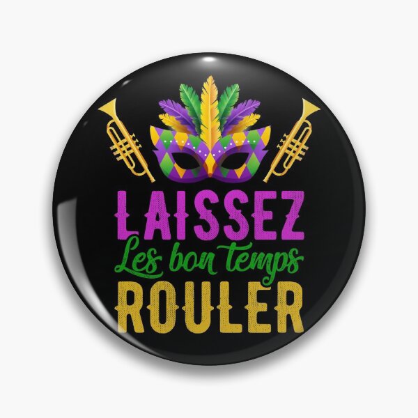 Item preview, Let The Good Times Roll Gifts Laissez Les Bon Temps Rouler designed and sold by topdesignarts.