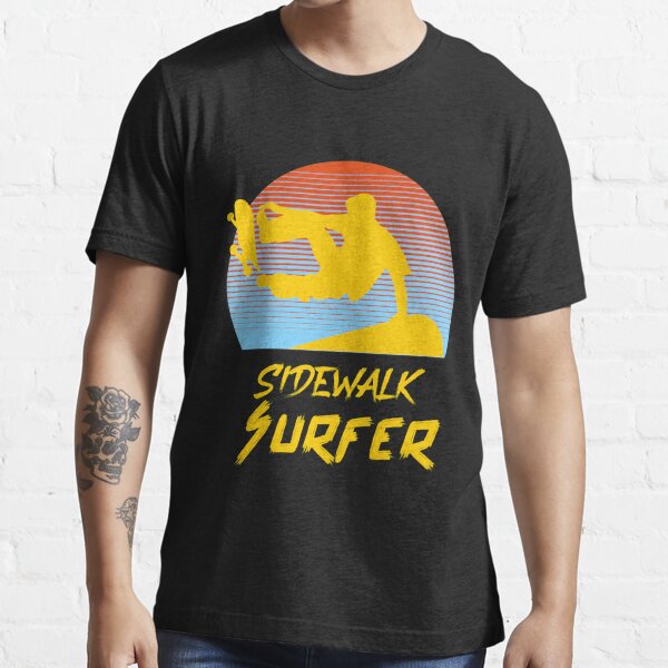 Sidewalk Surfer - Surf / Skateboarding Design Essential T-Shirt for Sale  by 1chillin