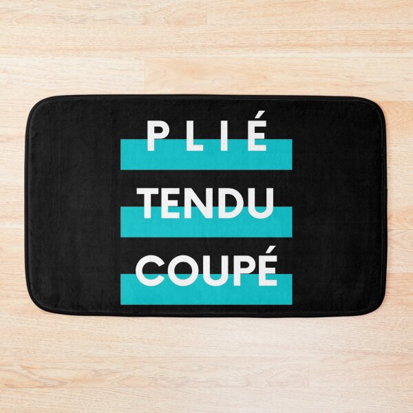 Item preview, Plie, Tendu, Ballet Terms designed and sold by danceink.