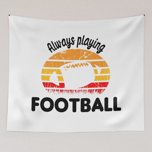 Item preview, always playing football designed and sold by ibrastore.