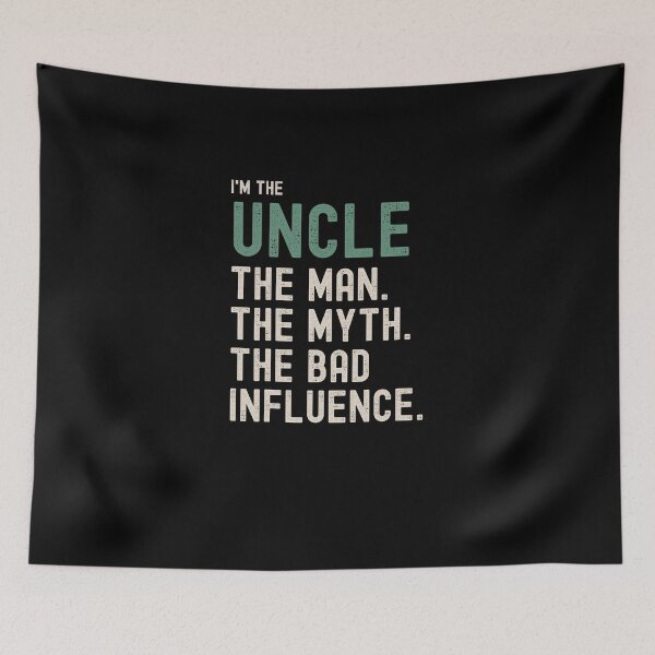 Item preview, Uncle Man Myth Bad Influence designed and sold by Emerg-Apparel.
